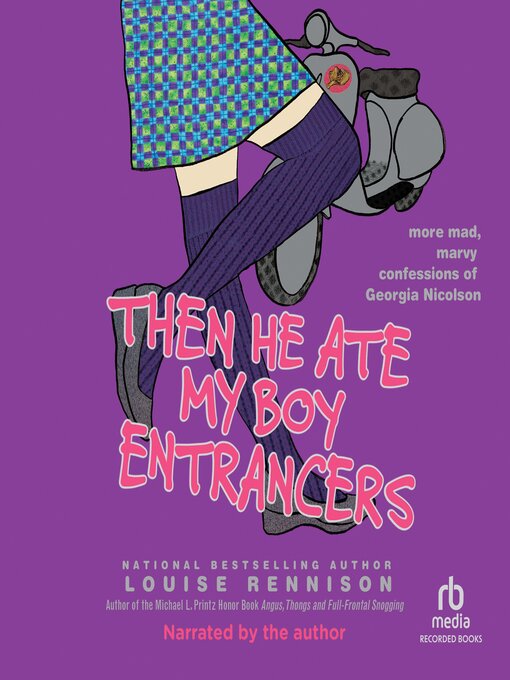 Title details for Then He Ate My Boy Entrancers by Louise Rennison - Available